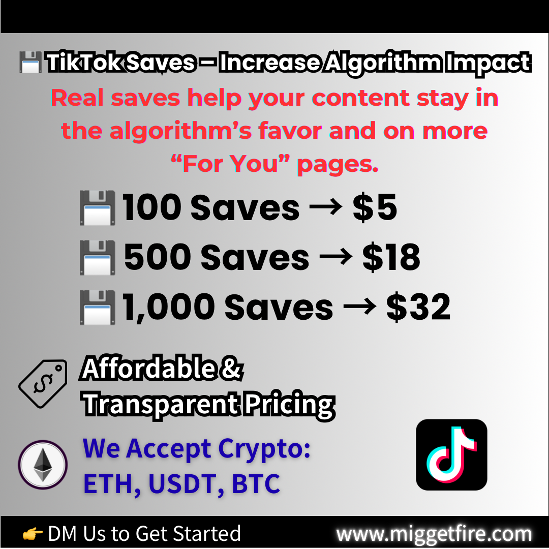 TikTok Saves – Increase Algorithm Impact